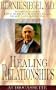 Healing Relationships: Your Relationship to Life and Creation
