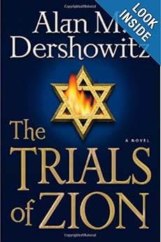 The Trials of Zion - Alan M. Dershowitz