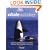 Whale Watcher: A Global Guide to Watching Whales, Dolphins, and Porpoises in the Wild