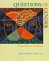 Questions of Gender: Perspectives and Paradoxes