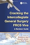ISBN 9781444184723 product image for Cracking the Intercollegiate General Surgery FRCS Viva: A Revision Guide | upcitemdb.com