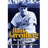 HankGreenberg:TheStoryofMyLife