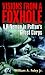 Visions From a Foxhole: A Rifleman in Patton's Ghost Corps