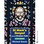 St Mark's Gospel and the Christian Faith New Edition Students' Book: Student's Book