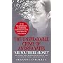 Are You There Alone?: The Unspeakable Crime of Andrea Yates