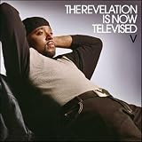 The Revelation is Now Televised
