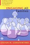 Engaging All Families: Creating a Positive School Culture by Putting Research Into Practice