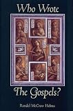 Who Wrote the Gospels