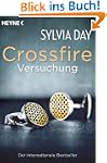 Crossfire. Versuchung: Band 1 Roman