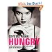 Hungry: "Ich wollte essen. Aber ich wollte auch in der Vogue sein."