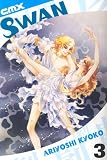 Swan 3 (Swan (Graphic Novels))