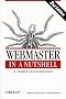 Webmaster in a Nutshell. A Desktop Quick Reference (In a Nutshell (O'Reilly))