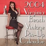 2004 Virginia Beach Vintage Pin-up Calendar