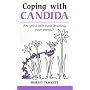 Coping with Candida: Are Yeast Infections Draining Your Energy? (Overcoming Common Problems)