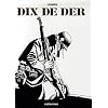 Dix de der
