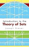 Introduction to the Theory of Sets (Dover Books on Mathematics)
