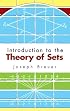Introduction to the Theory of Sets (Dover Books on Mathematics)