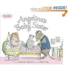 Angelina's Baby Sister (Angelina Ballerina) by Katharine Holabird and Helen Craig