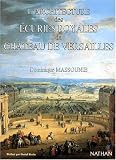 L'architecture des écuries royales du château de Versailles