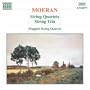 Moeran: String Quartets / String Trio