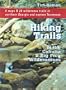 The Hiking Trails of the Cohutta and Big Frog Wildernesses