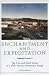 Enchantment and Exploitation: The Life and Hard Times of a New Mexico Mountain Range