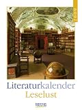 Leselust 2009. Literatur-Wochenkalender.