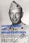 Adventures and Misadventures: The Life and Some of the Times of George W. Carrington, USMC