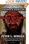 The Osama bin Laden I Know: An Oral History of al Qaeda's Leader
