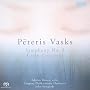 Peteris Vasks: Symphony No. 3; Cello Concerto [Hybrid SACD]