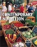 Contemporary Nutrition: Issues and Insights