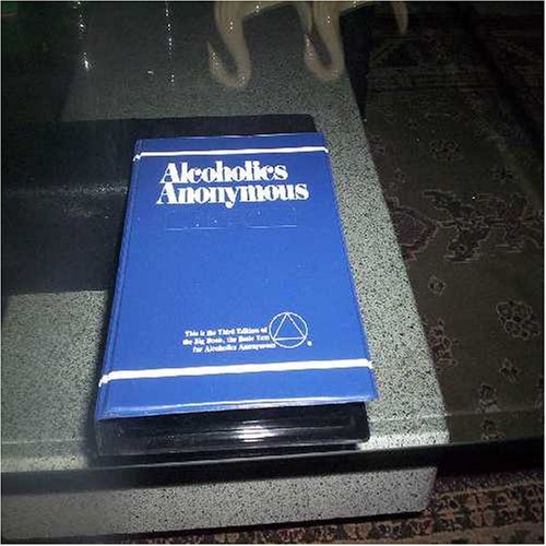 Alcoholics Anonymous