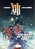 The night of August third