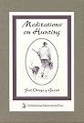 Meditations on Hunting