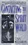 Contacting the Spirit World