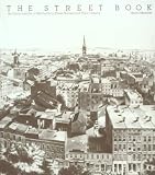 The Street Book: An Encyclopedia of Manhattan's Street Names and Their Origins