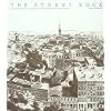 The Street Book: An Encyclopedia of Manhattan's Street Names and Their Origins