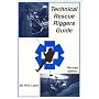 Technical Rescue Riggers Guide