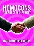 Homocons: The Rise of the Gay Right