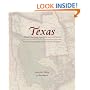 Texas: Mapping the Lone Star State through History: Rare and Unusual Maps from the Library of Congress (Mapping States Through History)