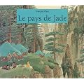 Le Pays de Jade