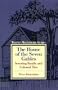 The House of the Seven Gables: Severing Family and Colonial Ties (Twayne's Masterworks Studies)