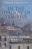 In the Shadow of Vesuvius