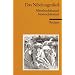 Das Nibelungenlied. Mittelhochdeutsch / Neuhochdeutsch