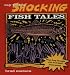 Books : Ray Troll's Shocking Fish Tales: Fish, Romance, and Death in Pictures