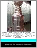 The Sports Championship Series: 2001 Stanley Cup Finals, featuring Colorado Avalanche Jon Klemm and Adam Foote and New Jersey Devils Jiri Bicek, Martin Brodeur, and Sean O'Donnell