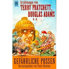 Gef�hrliche Possen. Komische phantastische Geschichten.