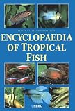 Encyclopedia of Tropical Fish