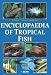 Books : Encyclopedia of Tropical Fish