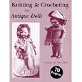 Knitting and Crocheting for Antique Dolls Vol. III (1914-1929) by 1268